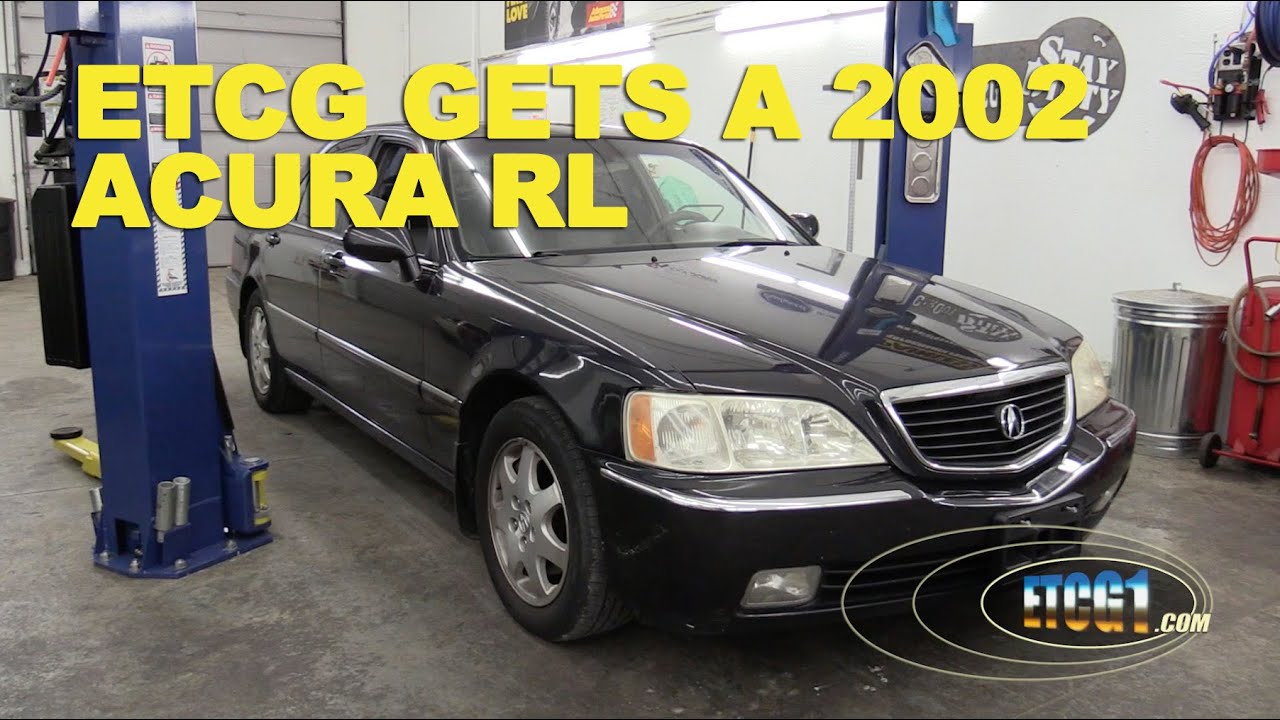 ETCG Gets a 2002 Acura RL - YouTube