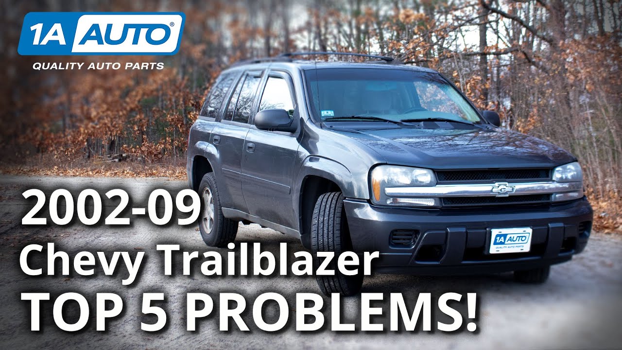 Top 5 Problems Chevy Trailblazer SUV 1st Generation 2002-09 - YouTube