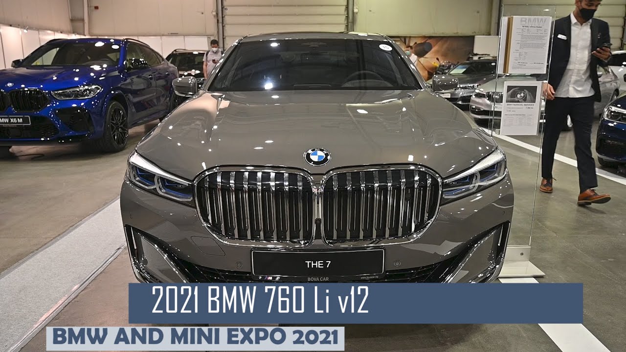 2021 BMW 760 Li V12 Interior And Exterior Walkaround BMW and Mini Expo -  YouTube