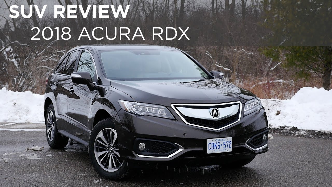 SUV Review | 2018 Acura RDX | Driving.ca - YouTube